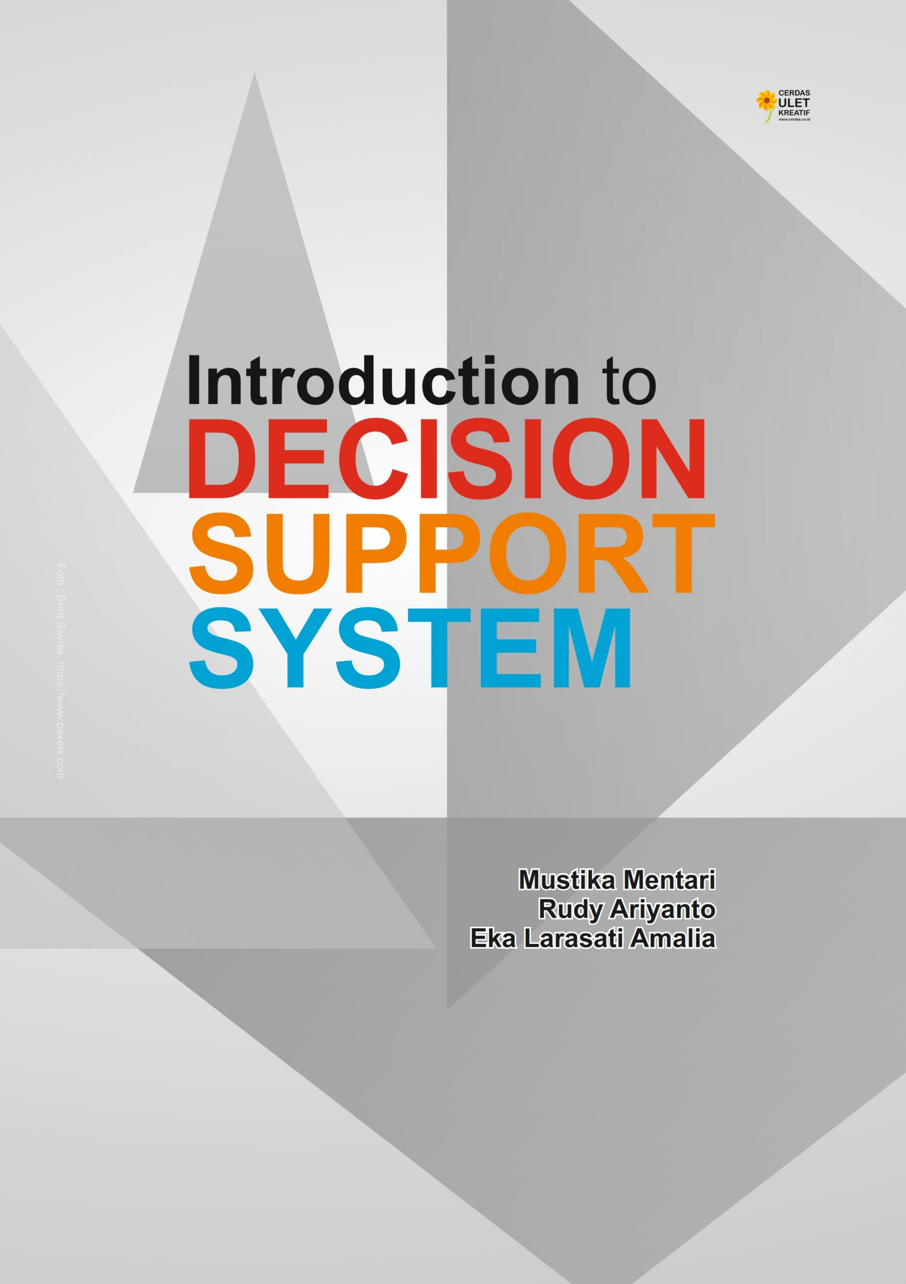 Introduction To Decision Support System